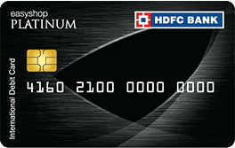 HDFC EasyShop Platinum Debit Card